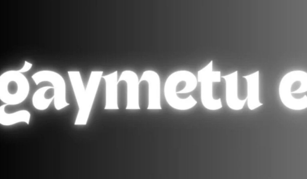 Gaymetu E