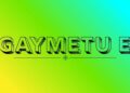 Gaymetu E